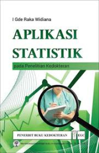 Image of Aplikasi Statistik Pada Penelitian Kedokteran