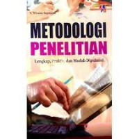 Image of Metodologi Penelitian: Lengkap, Praktis dan Mudah Dipahami